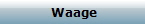 Waage